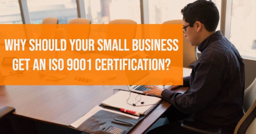 ISO 9001 Certification for Small Business