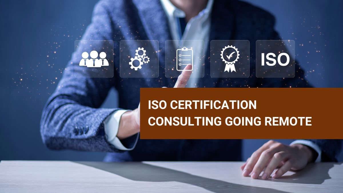 ISO Certification remote consulting