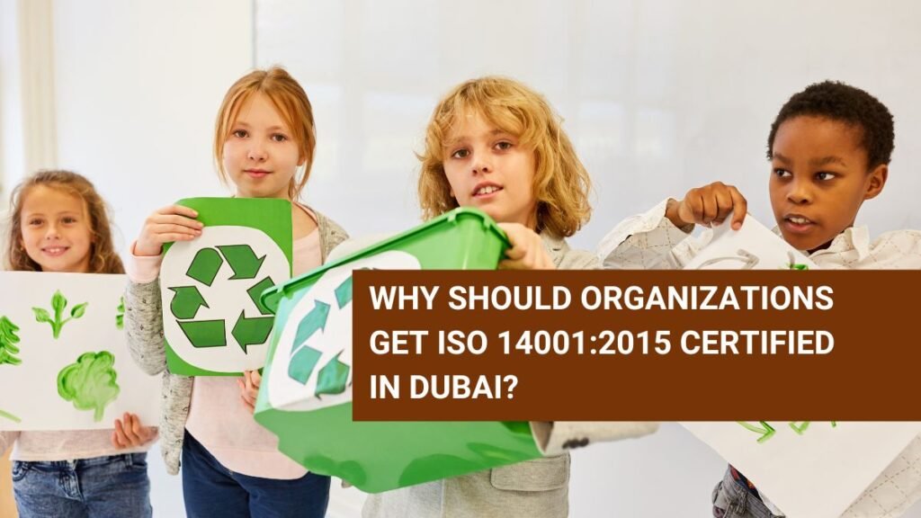 ISO 14001 Certification in Dubai