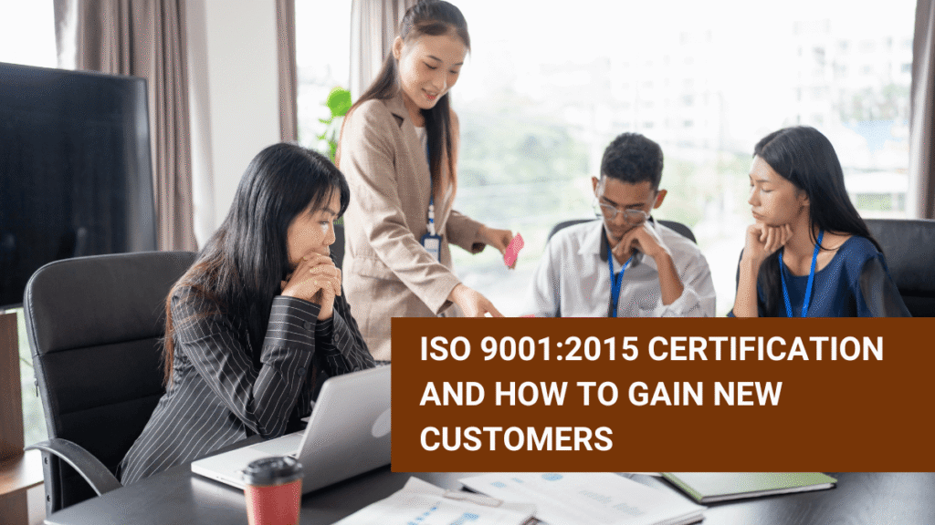 ISO 9001 and customer growth