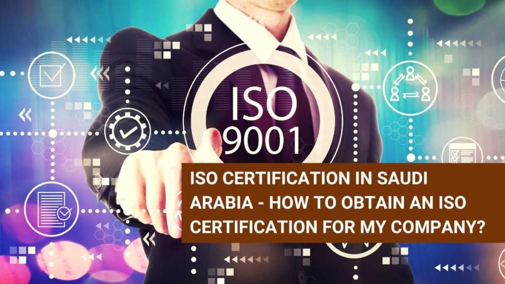 ISO Certification in Saudi Arabia