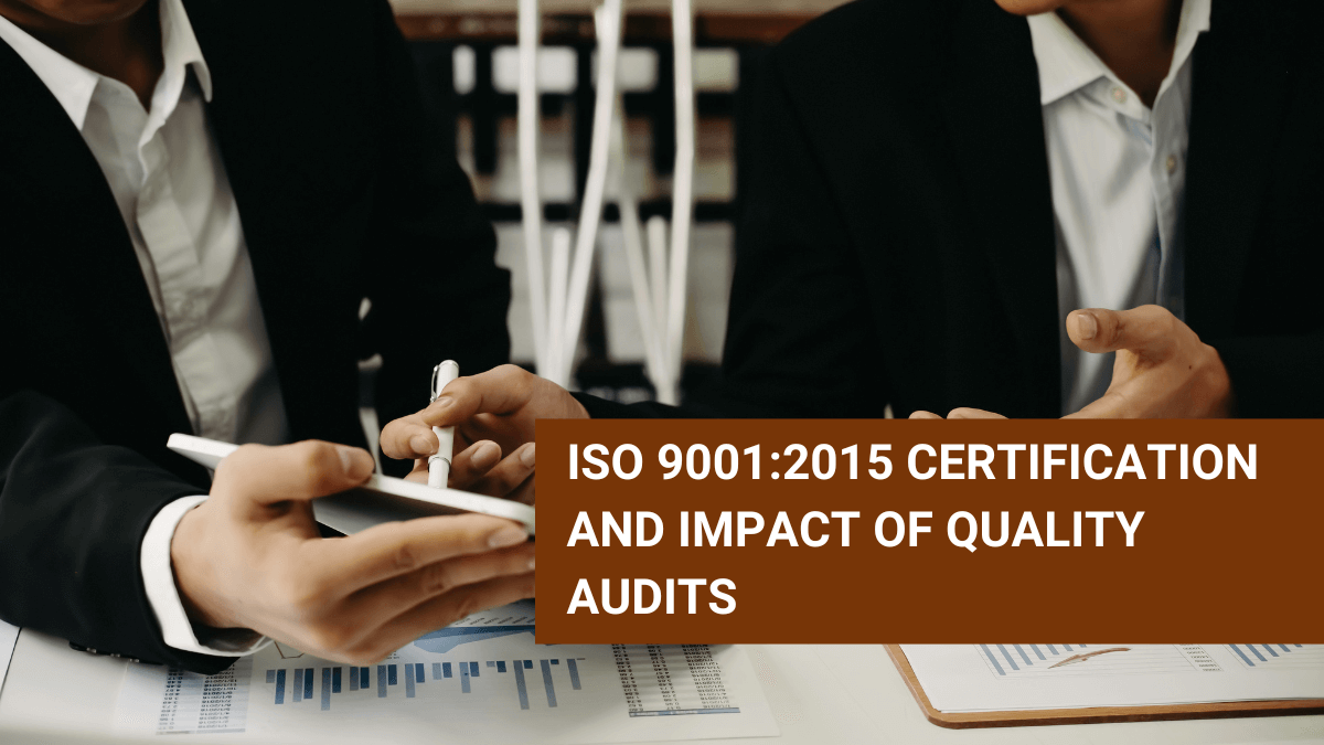 ISO 9001 and impact of quality audits