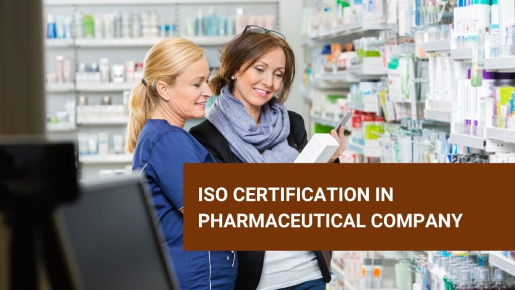 ISO certification in pharma company