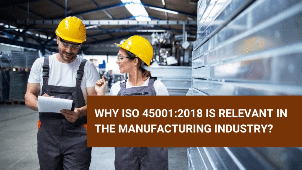 ISO 45001 certification in manufacturing