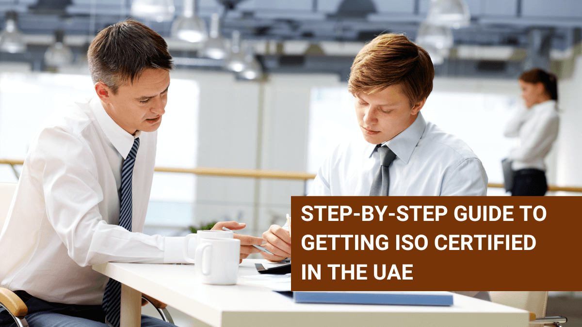 Step by step guide to ISO Certification in UAE